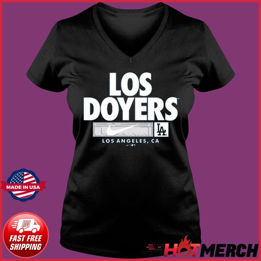 Los Doyers Nike Los Angeles Dodgers CA Shirt, hoodie, sweater