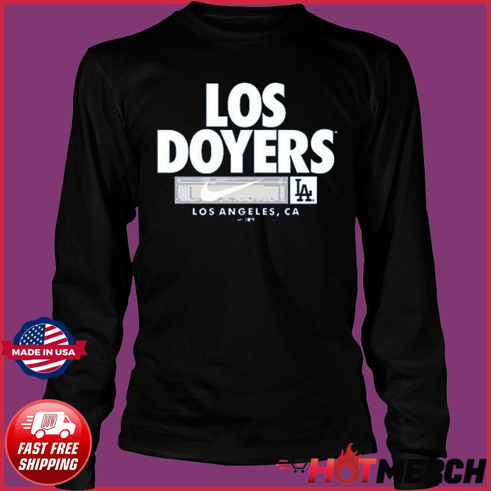 Los Doyers Nike Los Angeles Dodgers CA Shirt, hoodie, sweater, long sleeve  and tank top