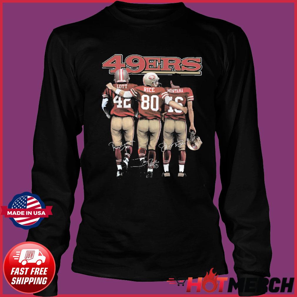 San Francisco 49ers Sports With 42 Lott 80 Rice And 16 Montana Signatures  Shirt, hoodie, sweater, long sleeve and tank top