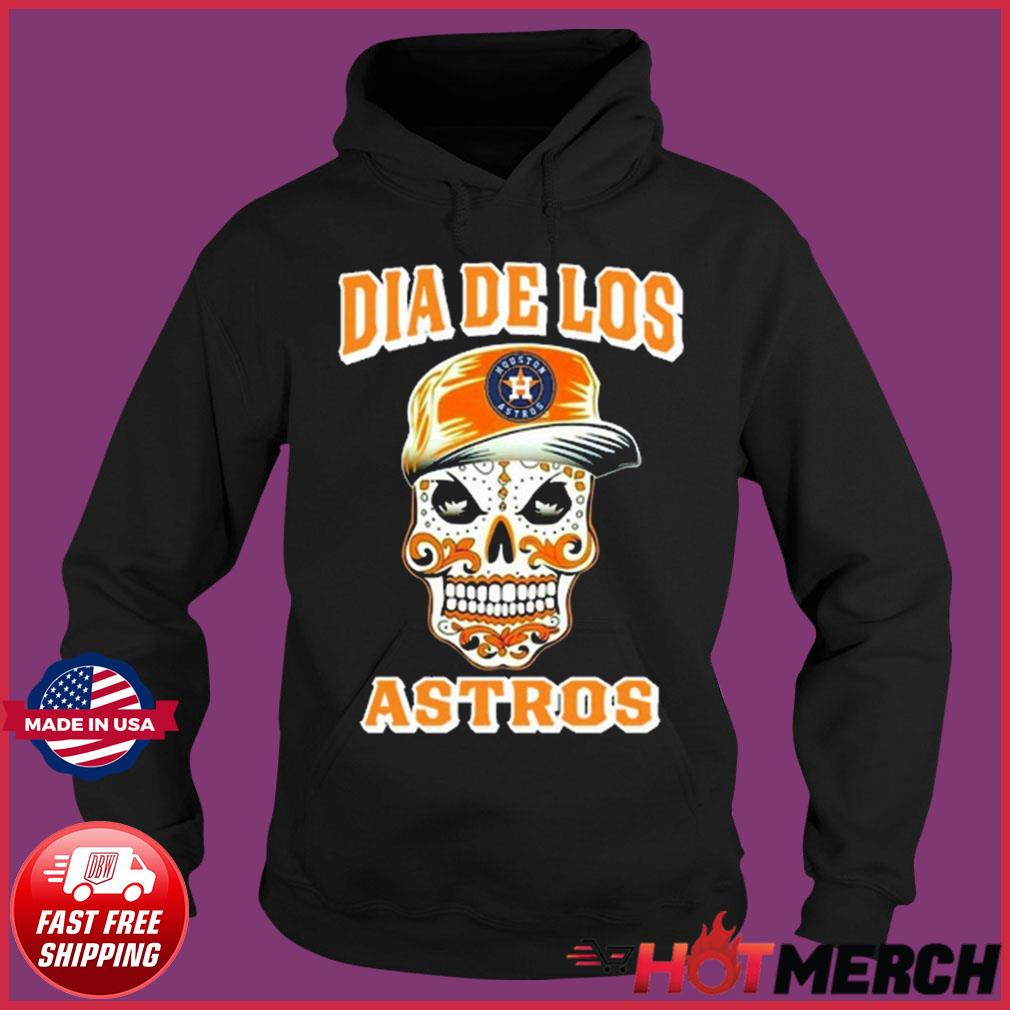 Houston Astros Sugar Skull Dia De Los Astros shirt, hoodie, sweatshirt and  tank top