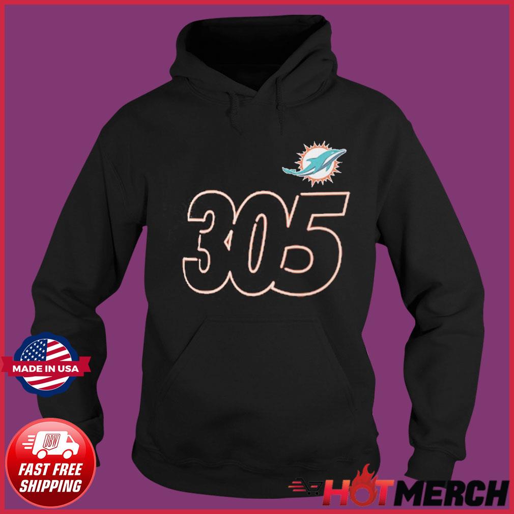 305 miami dolphins shirt, hoodie, sweater, long sleeve and tank top