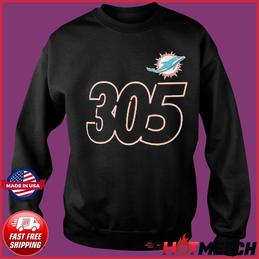 305 Miami Dolphins shirt, hoodie, sweater and v-neck t-shirt