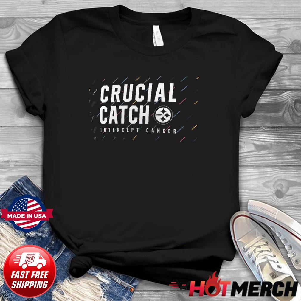 Pittsburgh Steelers 2021 NFL Crucial Catch Performance Intercept Cancer  T-Shirt, hoodie, sweater, long sleeve and tank top