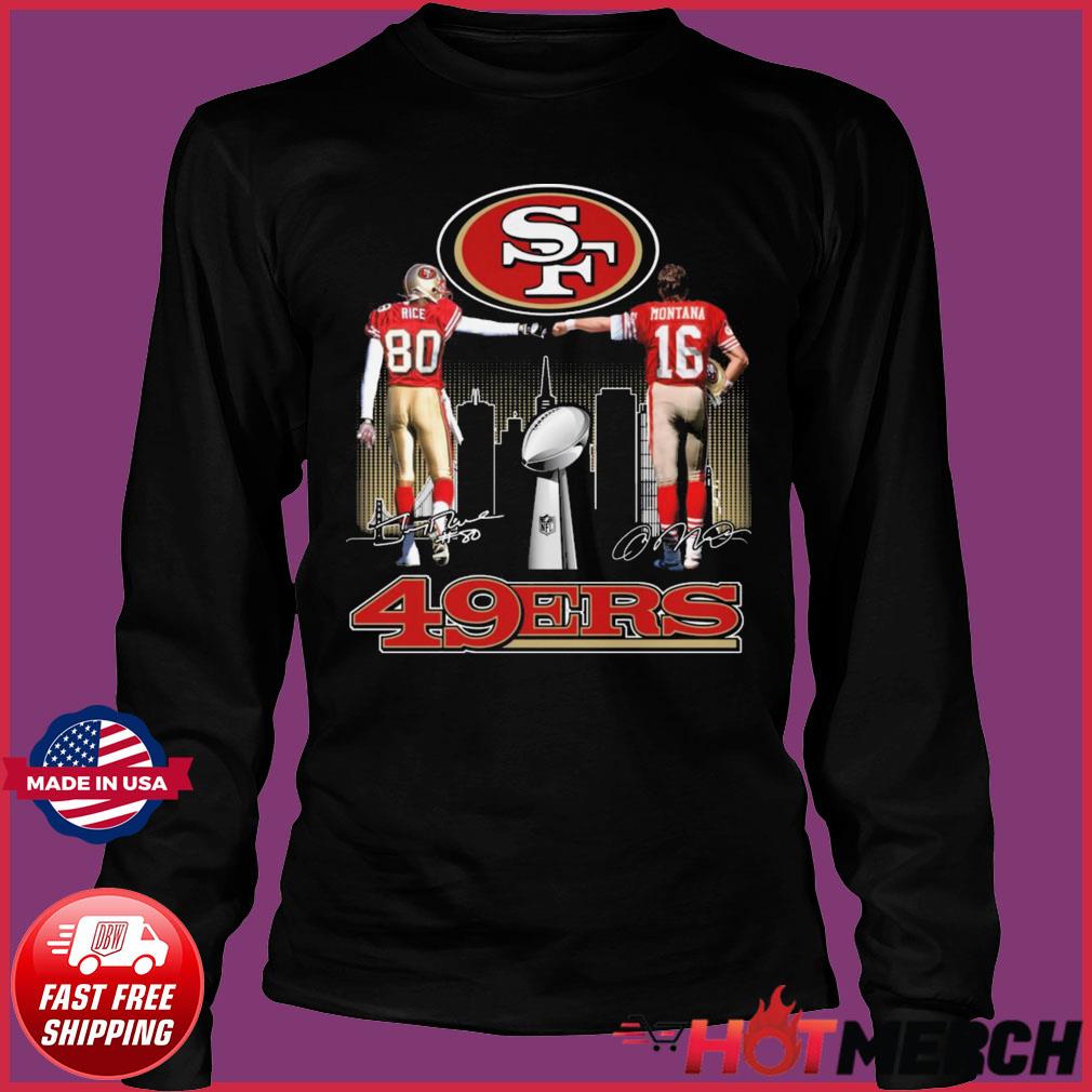 Official jerry Rice and Joe Montana shirt, hoodie, sweater, long sleeve and  tank top