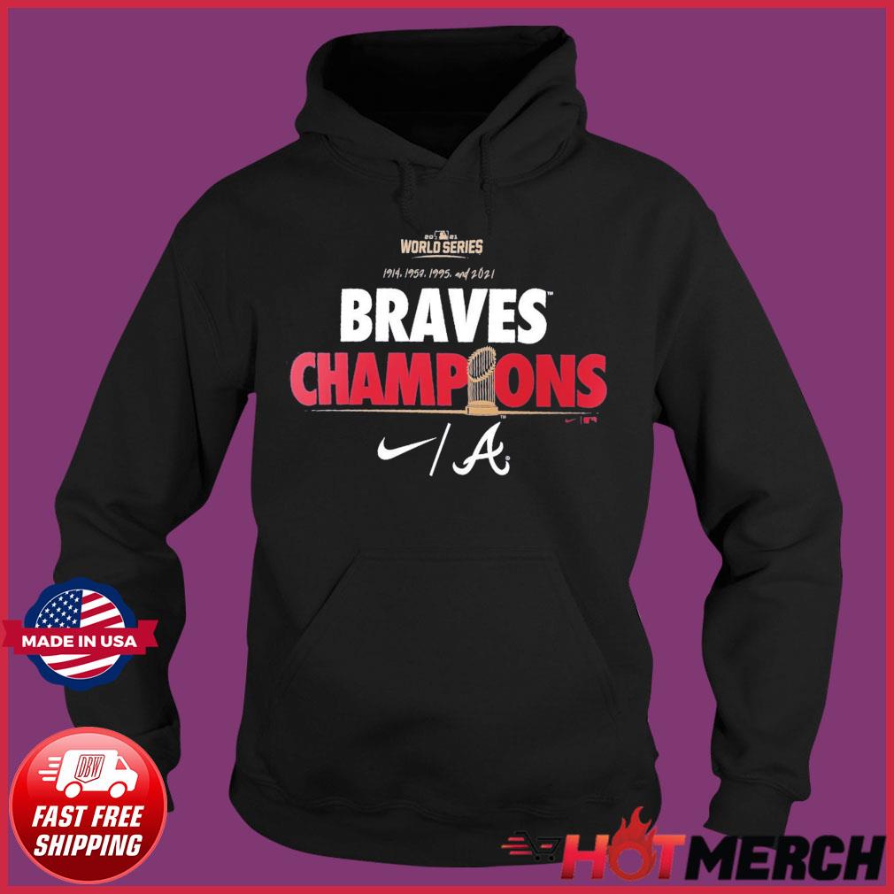 Atlanta Braves Nike 2021 World Series Champions Celebration T-Shirt, hoodie,  sweater, long sleeve and tank top