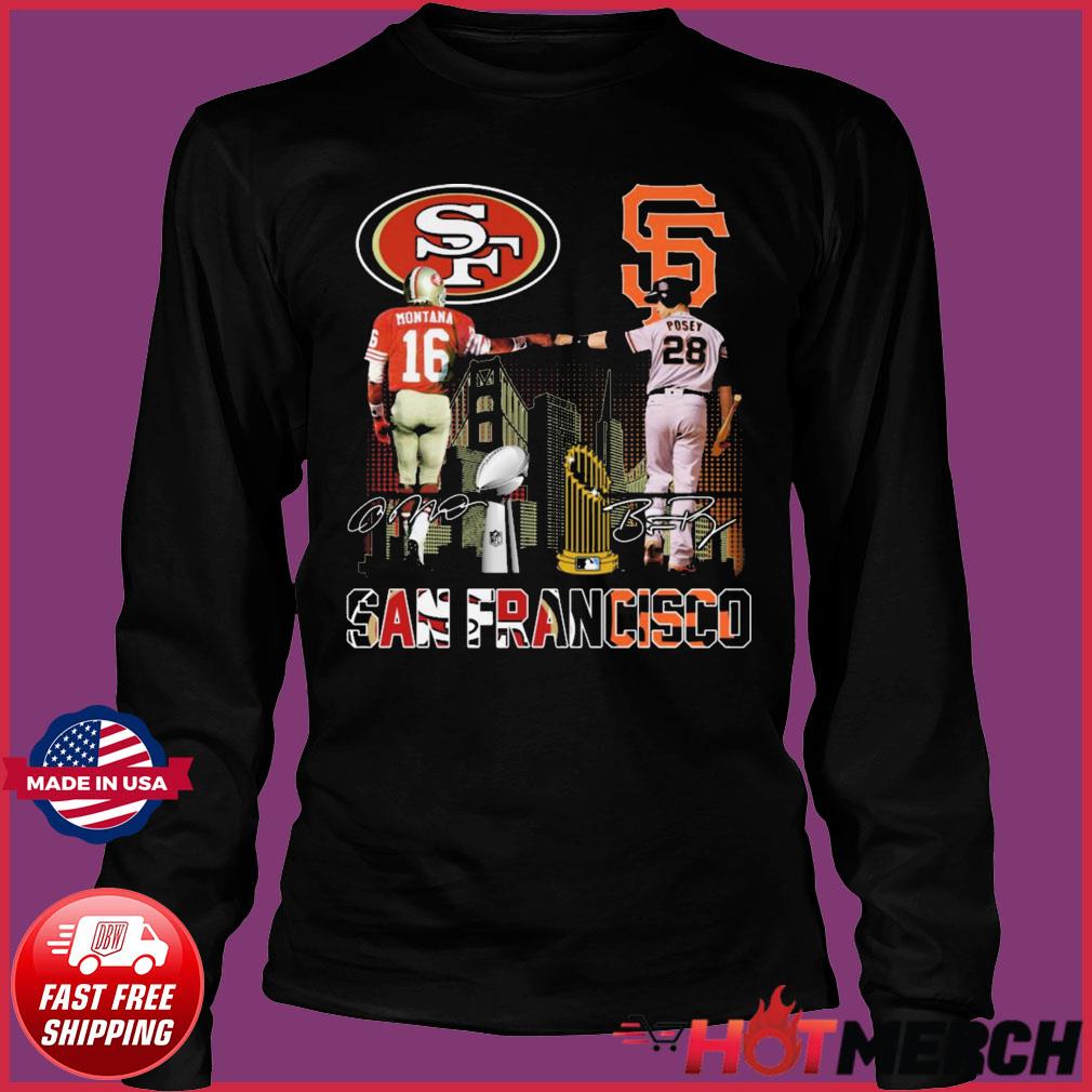 Official San Francisco 49ers Montana and San Francisco Giants Posey San  Francisco City Signatures Shirt, hoodie, longsleeve, sweatshirt, v-neck tee