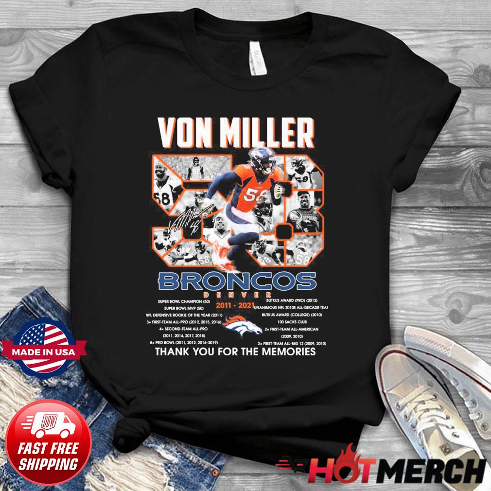 Von Miller denver broncos vintage 2022 t-shirt, hoodie, sweater