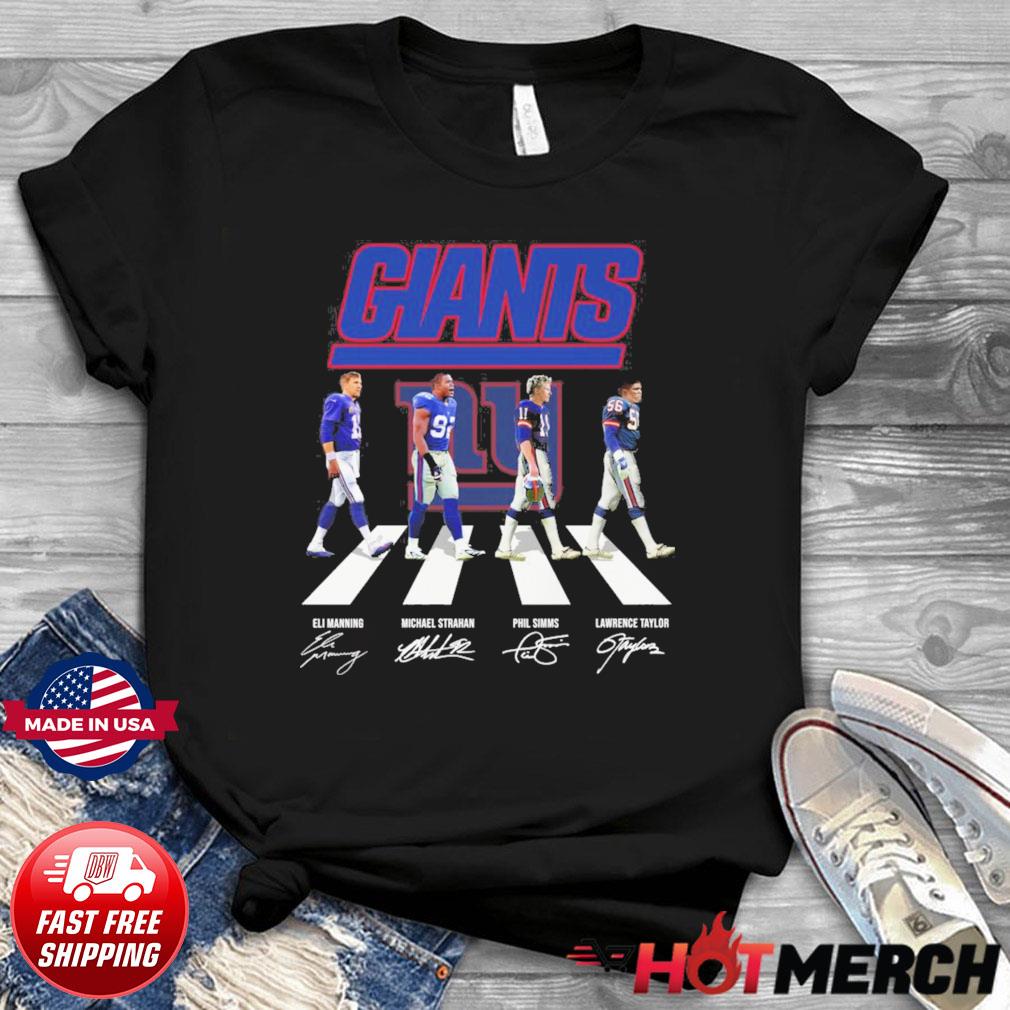 New York Giants Eli Manning Michael Strahan Phil Simms Lawrence Taylor  signatures Abbey Road shirt, hoodie, sweater, long sleeve and tank top