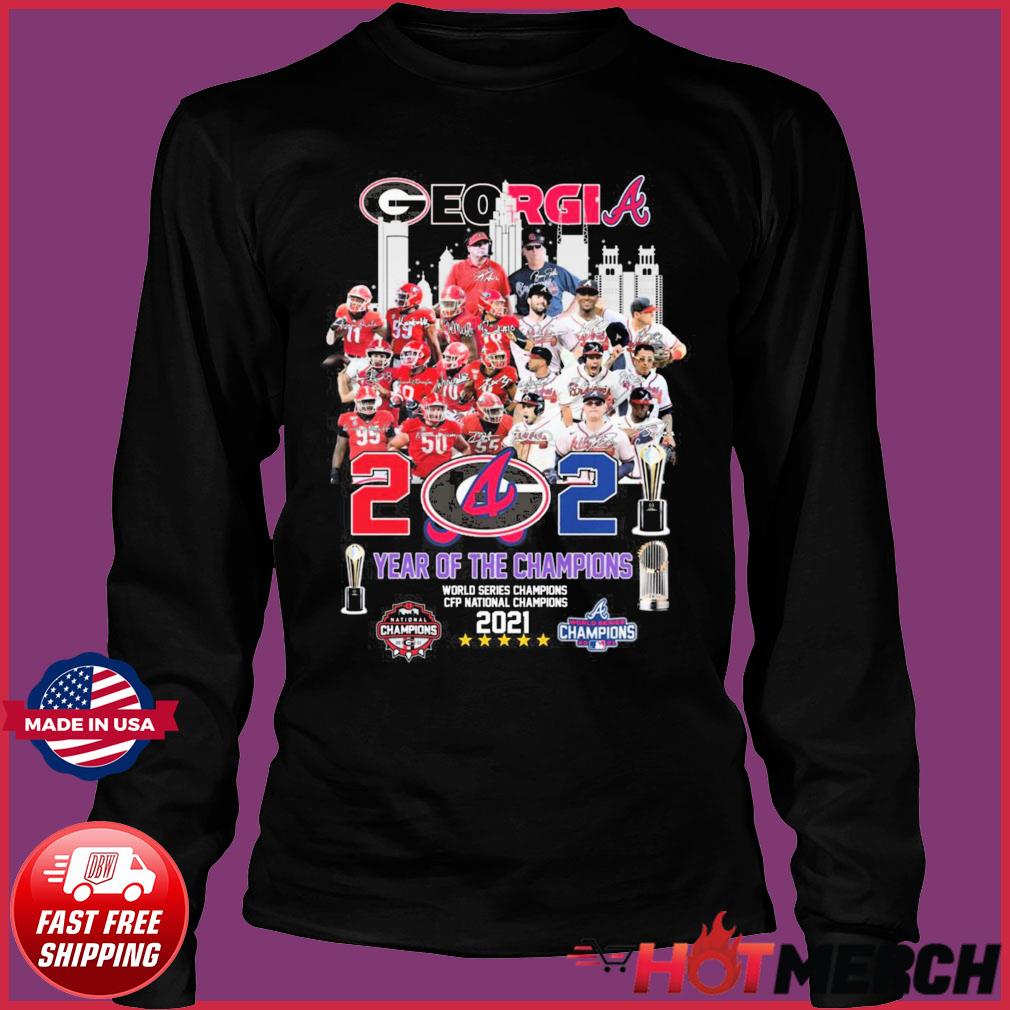 The Atlanta Braves 2021 World Series Champions and Georgia Bulldogs 2021  National Champions Signatures Shirt, hoodie, sweater, long sleeve and tank  top