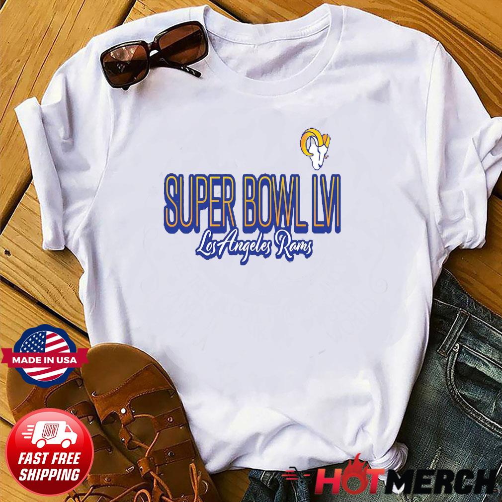 2022 Super Bowl LVI Champions Los Angeles Football Go LA Rams Unisex T-Shirt