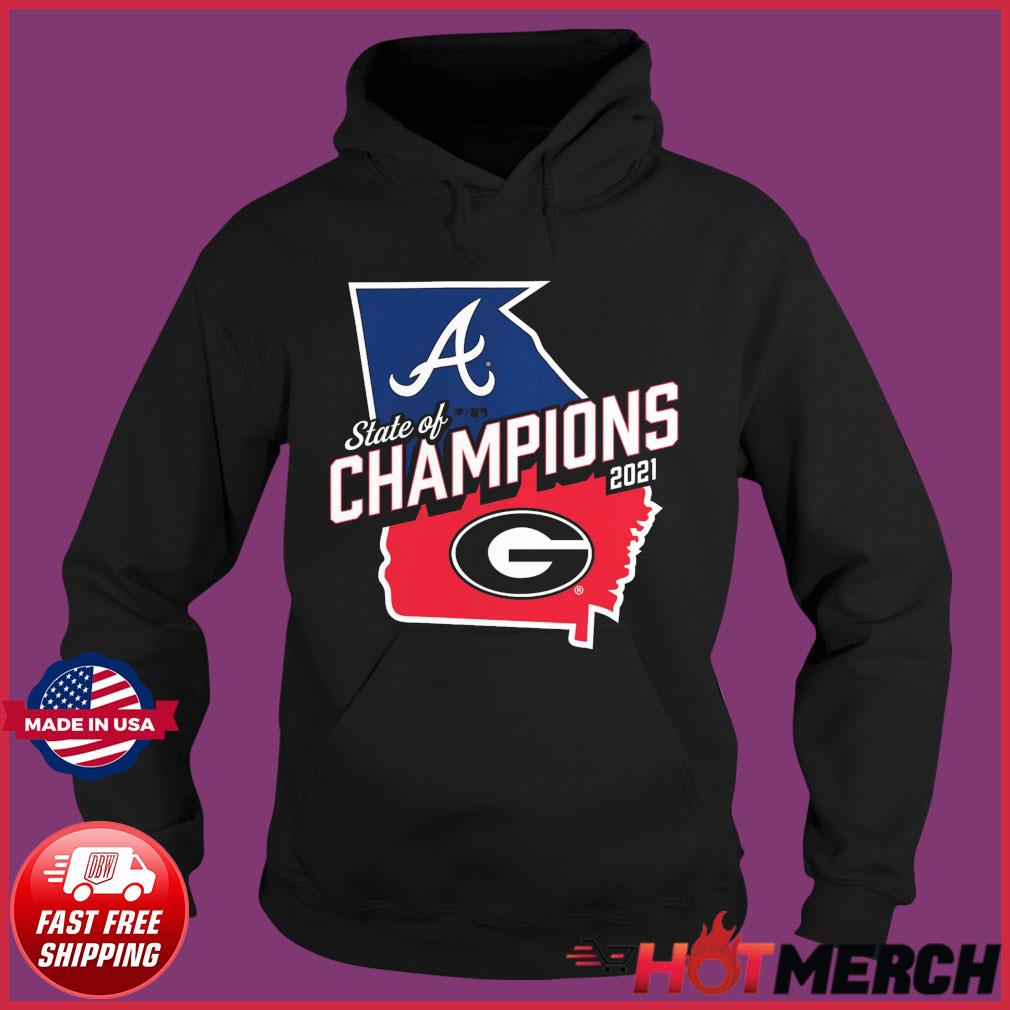 Official State of Champions 2021 Georgia And Braves T-Shirt