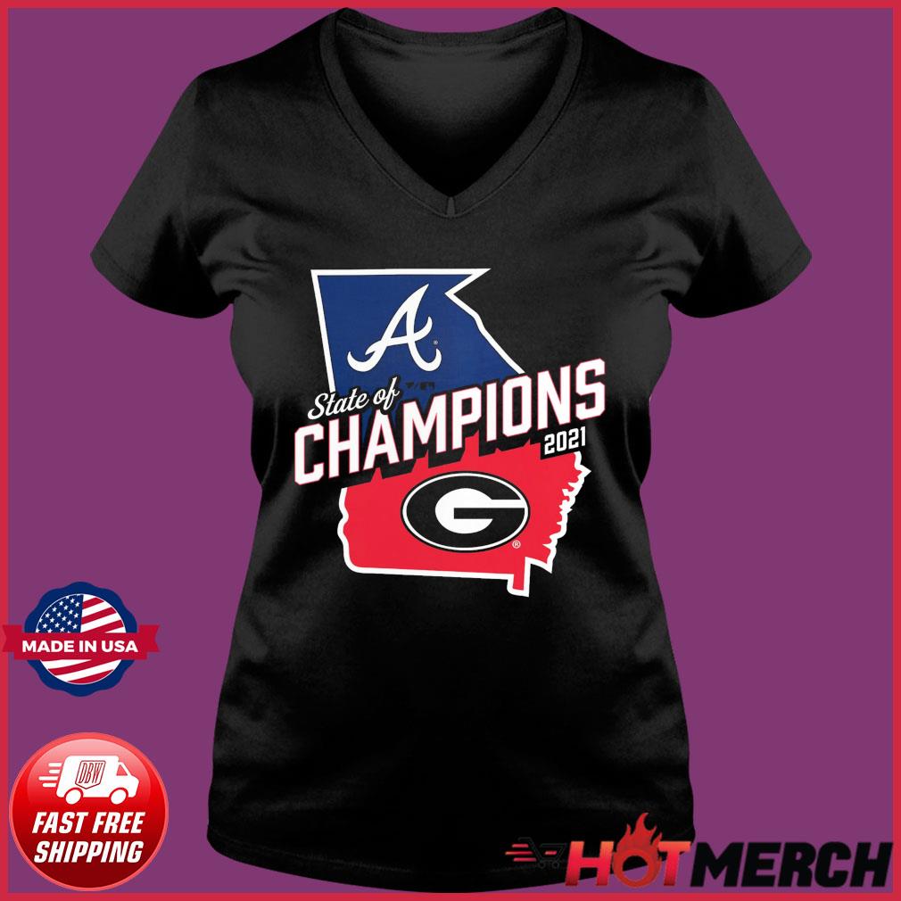 Official State of Champions 2021 Georgia And Braves T-Shirt, hoodie,  sweater, long sleeve and tank top