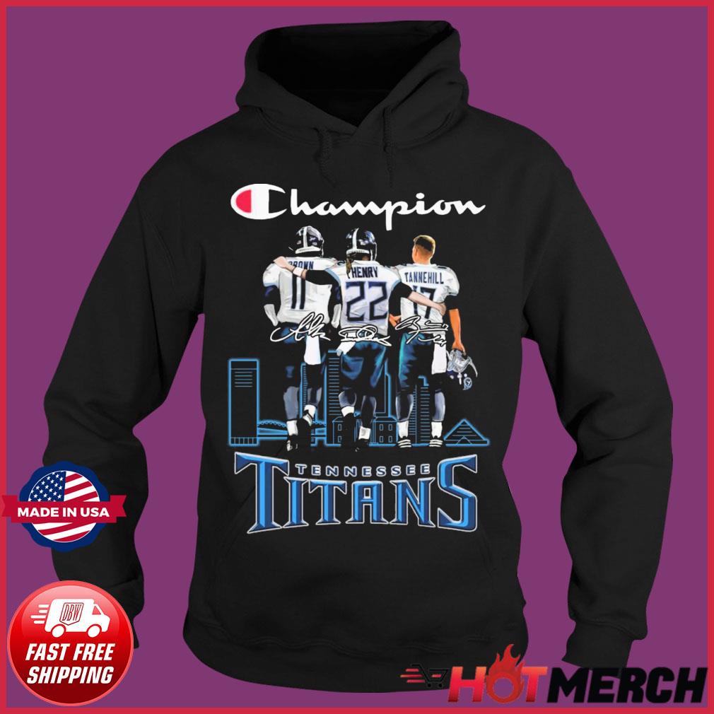 Champions A. J. Brown Derrick Henry and Ryan Tannehill Tennessee Titans  signatures shirt, hoodie, sweater, long sleeve and tank top