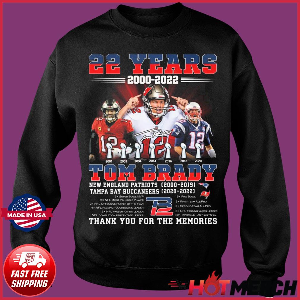 HOT Tom Brady 22 years 2000-2022 Thank you for the memories t-shirt,  hoodie, sweater, long sleeve and tank top