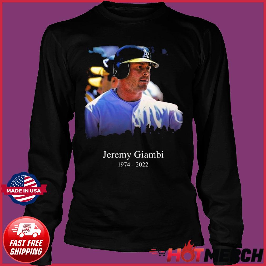 Thank You For The Memories Jeremy Giambi 1974-2022 Shirt - Trends