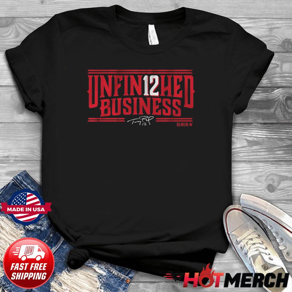 Tom Brady Unfin12hed Business Signature Shirt, hoodie, sweater, long sleeve  and tank top