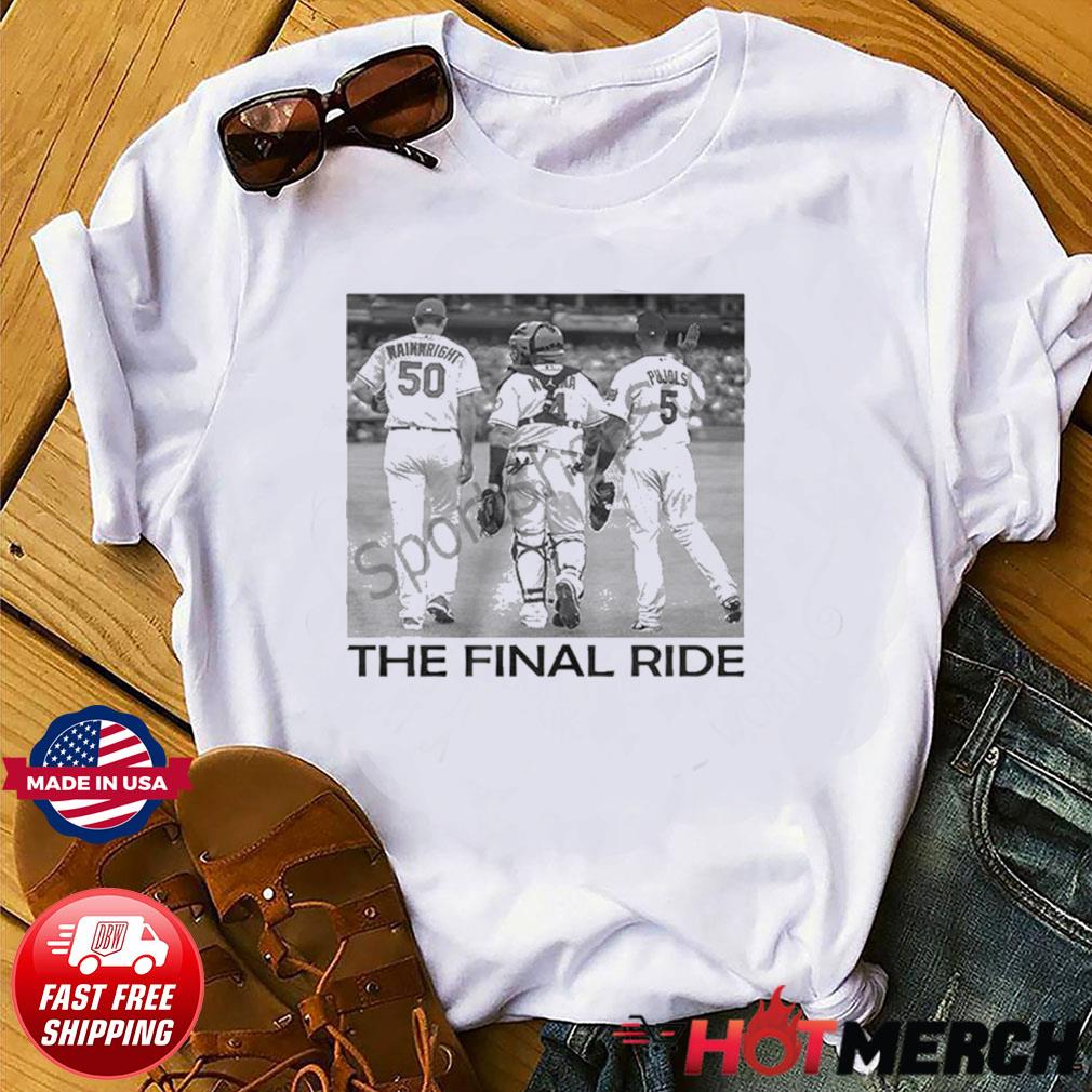 SportShopStop Molina Wainwright and Pujols The Final Ride T-Shirt