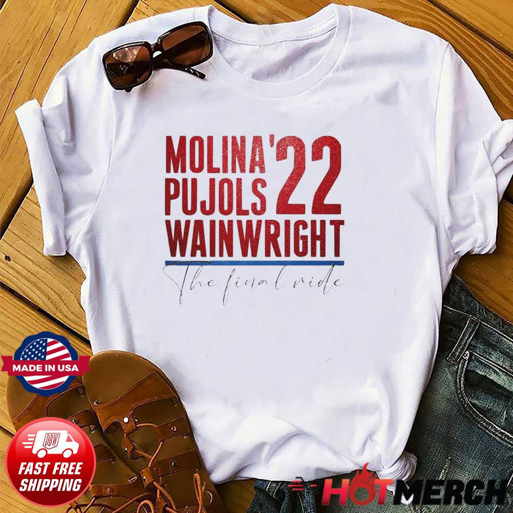 The Final Ride Cardinals Pujols Wainwright Molina Unisex Jersey T Shirt -  Teeholly