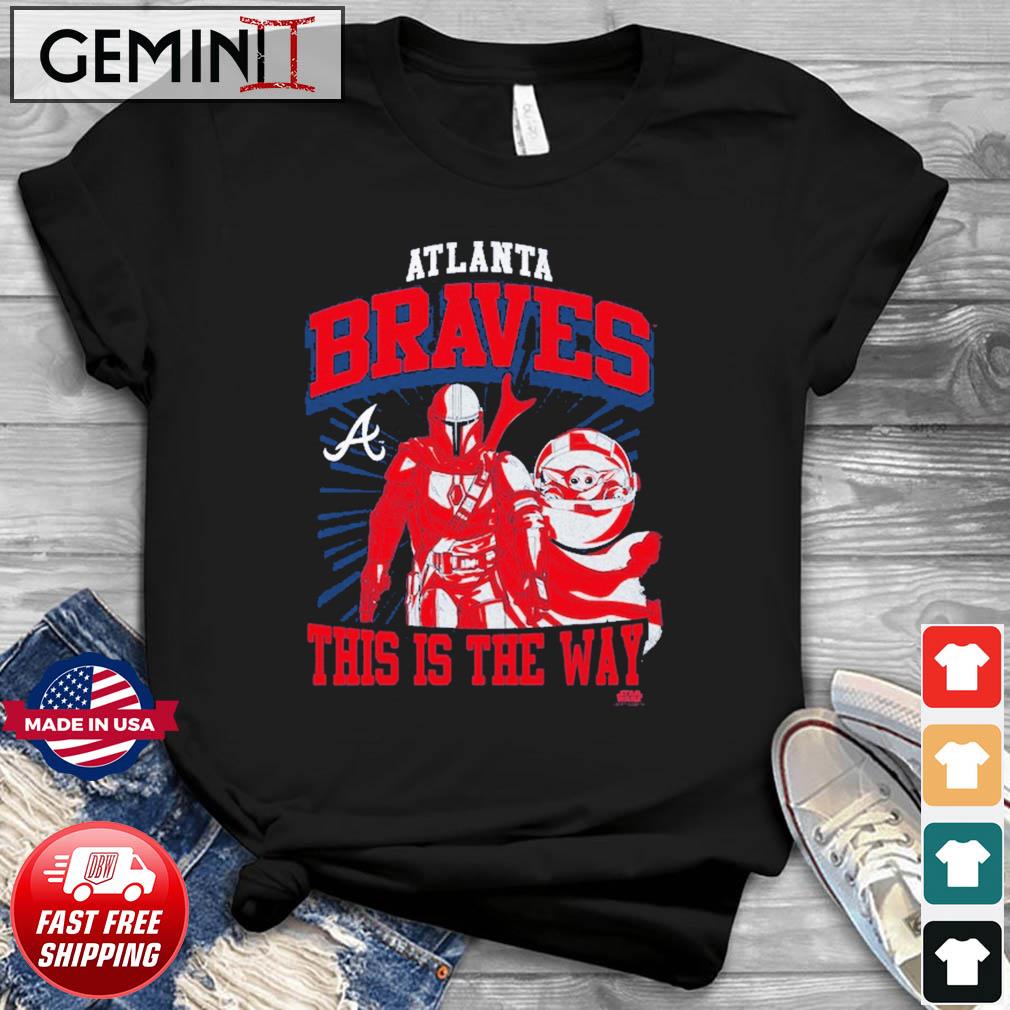 Atlanta Braves MLB Baseball Star Wars Yoda And Mandalorian This Is The Way  T-Shirt