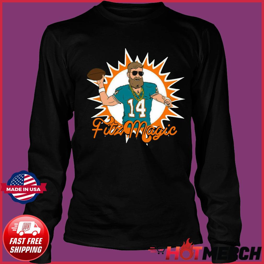 Fitz The Magic Dolphins Miami Ryan Fitzpatrick Shirt, hoodie, sweater, long  sleeve and tank top