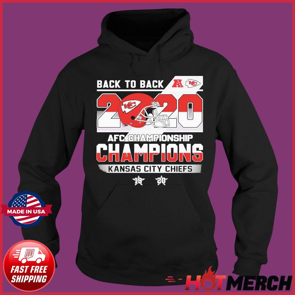 Back To Back 2020 Afc Championship With Kansas City Chiefs Champions Shirt,  hoodie, sweater, long sleeve and tank top