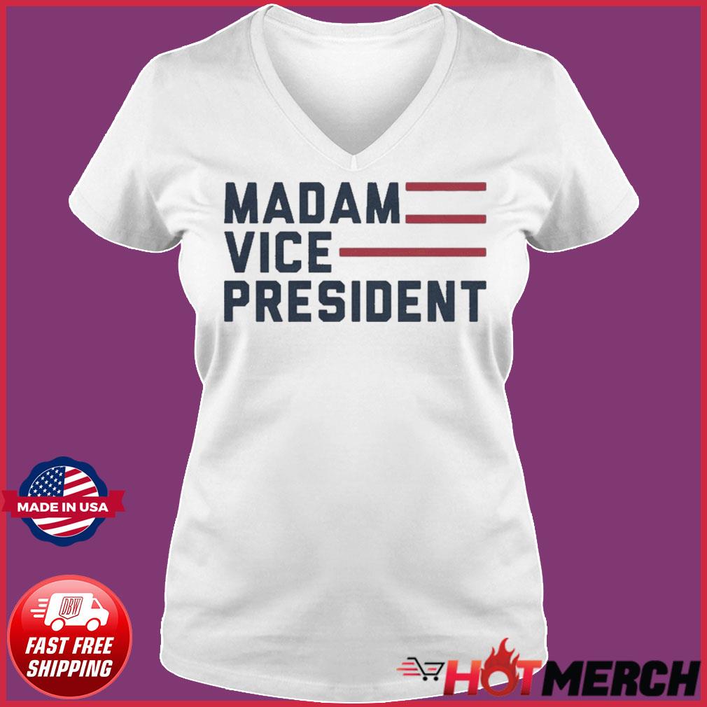 madam vp shirts