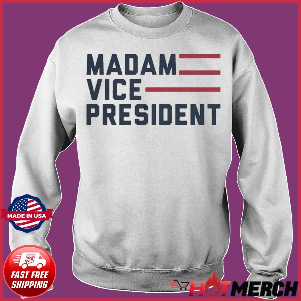 madam vp shirts